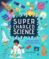 Super naładowana nauka - pełna niesamowitych faktów! - Super-Charged Science - Packed With Awesome Facts!