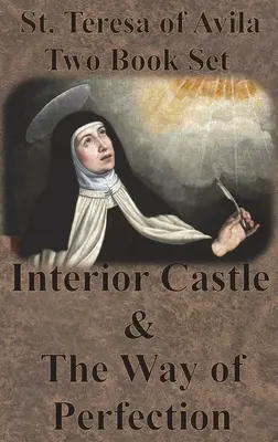 Zestaw dwóch książek św. Teresy z Avila - Zamek wewnętrzny i Droga doskonałości - St. Teresa of Avila Two Book Set - Interior Castle and The Way of Perfection