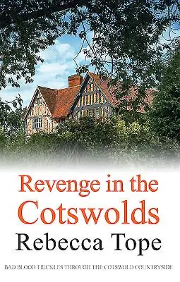 Zemsta w Cotswolds - Revenge in the Cotswolds