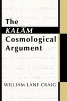 Argument kosmologiczny Kalam - The Kalam Cosmological Argument