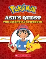 Ash's Quest: The Essential Guidebook (Pokmon): Ash's Quest from Kanto to Alola