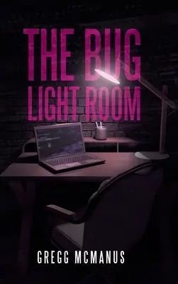 The Bug Light Room