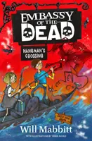 Ambasada umarłych: Przejście kata - Księga 2 - Embassy of the Dead: Hangman's Crossing - Book 2