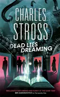 Dead Lies Dreaming - Book 1 of the New Management, Rozpoczyna się nowa przygoda w świecie Laundry Files - Dead Lies Dreaming - Book 1 of the New Management, A new adventure begins in the world of the Laundry Files