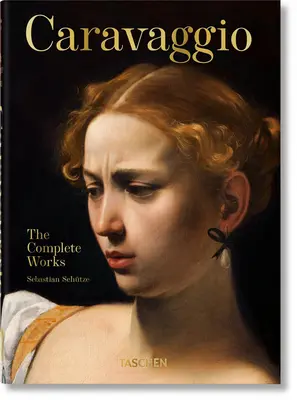 Caravaggio. Dzieła wszystkie. 40th Ed. - Caravaggio. the Complete Works. 40th Ed.