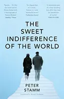 Słodka obojętność świata - Sweet Indifference of the World