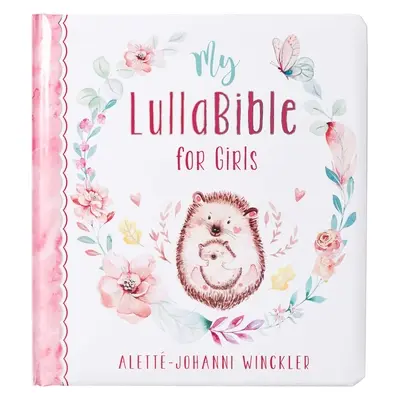 Książka na prezent Moja kołysanka dla dziewczynek - Gift Book My Lullabible for Girls