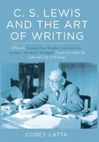 C. S. Lewis i sztuka pisania - C. S. Lewis and the Art of Writing