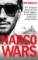 Narco Wars - Jak brytyjscy agenci infiltrowali kolumbijskie kartele narkotykowe - Narco Wars - How British Agents Infiltrated The Colombian Drug Cartels