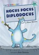 Hocus Pocus Diplodocus - (Turquoise Early Reader)