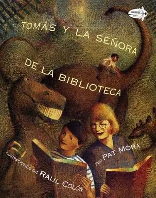 Tomas Y La Senora de la Biblioteca (Tomas and the Library Lady Spanish Edition) = Tomas i pani z biblioteki - Tomas Y La Senora de la Biblioteca (Tomas and the Library Lady Spanish Edition) = Tomas & the Library Lady