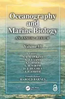 Oceanografia i biologia morza: Roczny przegląd, tom 55 - Oceanography and Marine Biology: An Annual Review, Volume 55