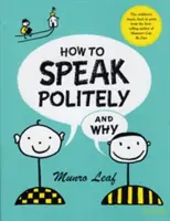 Jak mówić grzecznie i dlaczego - How to Speak Politely and Why