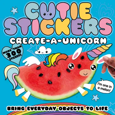 Stwórz jednorożca: Ożyw przedmioty codziennego użytku - Create-A-Unicorn: Bring Everyday Objects to Life