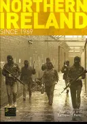 Irlandia Północna od 1969 roku - Northern Ireland Since 1969