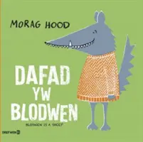 Dafad yw Blodwen / Blodwen jest owcą - Dafad yw Blodwen / Blodwen is a Sheep