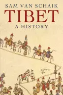 Tybet: A History - Tibet: A History