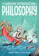 Kreskówkowe wprowadzenie do filozofii - The Cartoon Introduction to Philosophy