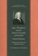 Logika, metafizyka i naturalna towarzyskość ludzkości - Logic, Metaphysics, and the Natural Sociability of Mankind