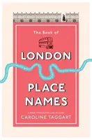 Księga londyńskich nazw miejsc - The Book of London Place Names