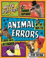 Pogromcy mitów: Błędy dotyczące zwierząt - Myth Busters: Animal Errors