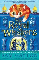 Jego królewskie wąsy - His Royal Whiskers