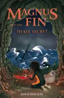 Magnus Fin i tajemnica Selkie - Magnus Fin and the Selkie Secret