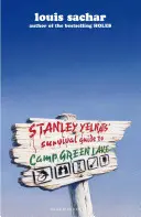 Stanley Yelnats Przewodnik przetrwania po obozie Green Lake - Stanley Yelnats Survival Guide to Camp Green Lake