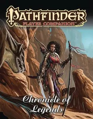 Pathfinder Player Companion: Chronicle of Legends