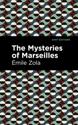 Tajemnice Marsylii - The Mysteries of Marseilles