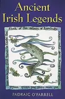 Starożytne irlandzkie legendy - Ancient Irish Legends