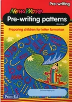 New Wave Pre-Writing Patterns Workbook - Przygotowanie dzieci do kształtowania liter - New Wave Pre-Writing Patterns Workbook - Preparing Children for Letter Formation