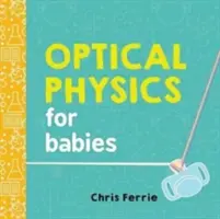 Fizyka optyczna dla niemowląt - Optical Physics for Babies