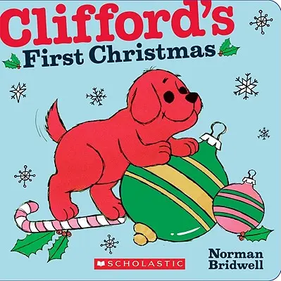 Pierwsze Boże Narodzenie Clifforda - Clifford's First Christmas