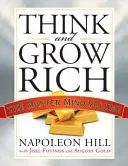 Myśl i bogać się: Tom Mistrzowskiego Umysłu - Think and Grow Rich: The Master Mind Volume