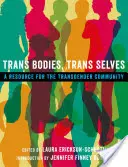 Trans Bodies, Trans Selves: Zasoby dla społeczności transpłciowej - Trans Bodies, Trans Selves: A Resource for the Transgender Community