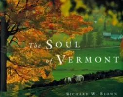 Dusza Vermont - The Soul of Vermont