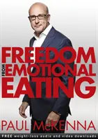 Wolność od emocjonalnego podjadania - Freedom from Emotional Eating