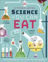 Nauka, którą możesz zjeść - To, co jemy, pod mikroskopem - Science You Can Eat - Putting what we Eat Under the Microscope