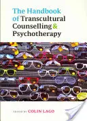 Podręcznik transkulturowego poradnictwa i psychoterapii - The Handbook of Transcultural Counselling and Psychotherapy