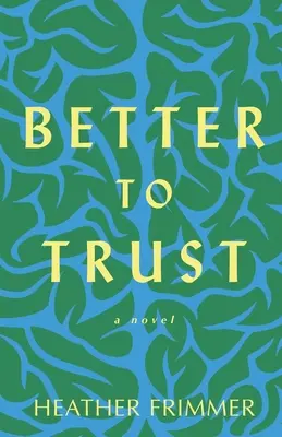 Lepiej ufać - Better to Trust