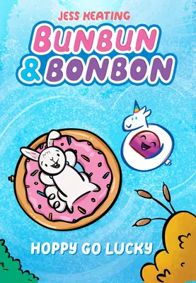 Hoppy Go Lucky: A Graphix Chapters Book (Bunbun & Bonbon #2), 2