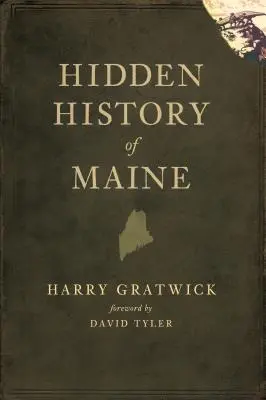 Ukryta historia stanu Maine - Hidden History of Maine