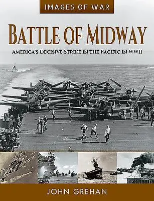 Bitwa o Midway: Decydujące uderzenie Ameryki na Pacyfiku podczas II wojny światowej - Battle of Midway: America's Decisive Strike in the Pacific in WWII