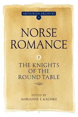 Romans nordycki II: Rycerze Okrągłego Stołu - Norse Romance II: The Knights of the Round Table