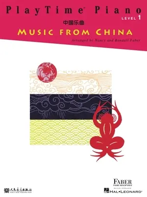 Playtime Piano Music from China: Poziom 1 - Playtime Piano Music from China: Level 1