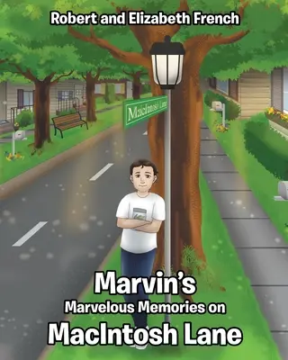 Wspaniałe wspomnienia Marvina na MacIntosh Lane - Marvin's Marvelous Memories on MacIntosh Lane