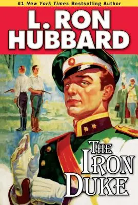 Żelazny książę: Powieść o łotrzykach, romansach i królewskich przekrętach w Europie lat 30. XX wieku - The Iron Duke: A Novel of Rogues, Romance, and Royal Con Games in 1930s Europe