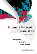 Chemia bioanalityczna (wydanie drugie) - Bioanalytical Chemistry (Second Edition)