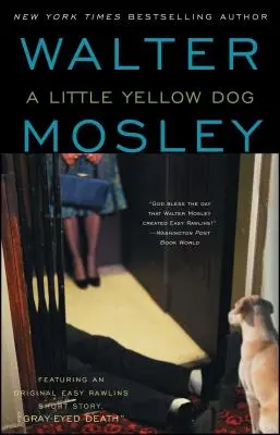 Mały żółty pies, 5: Powieść Easy Rawlins - A Little Yellow Dog, 5: An Easy Rawlins Novel